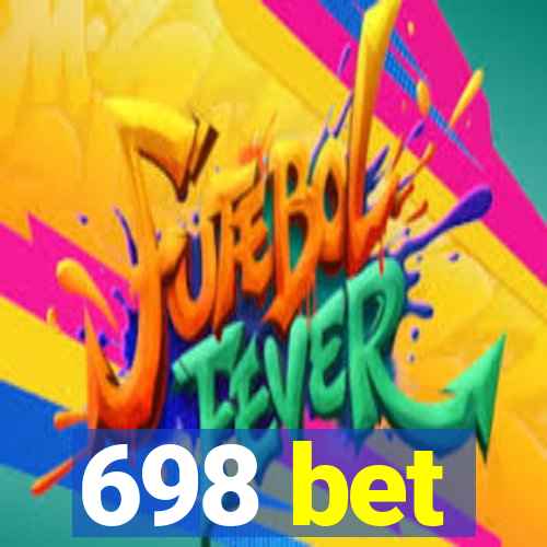 698 bet